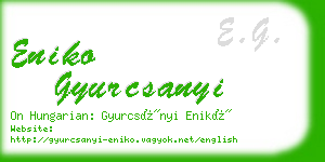 eniko gyurcsanyi business card